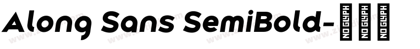 Along Sans SemiBold字体转换